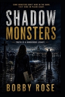 Shadow Monsters (The Shadow Files) B0HBXB3DR3 Book Cover