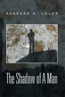 The Shadow of a Man 1483681882 Book Cover