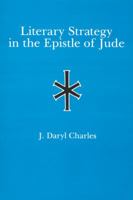 Literary Strategy in the Epistle of Jude 0940866161 Book Cover