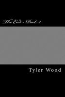 The End - Part 2 1545577064 Book Cover