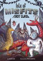 Isle of Misfits 1: First Class 1499808216 Book Cover
