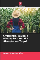 Ambiente, saúde e educação: qual é a situação no Togo? 620416970X Book Cover
