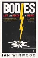 Bodies: Life and Death in Music 0571364195 Book Cover