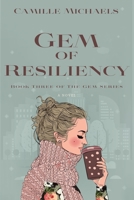 Gem of Resiliency B0CKGL8NCC Book Cover