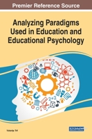 Analyzing Paradigms Used in Education and Educational Psychology 1799814289 Book Cover