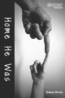 Home He Was B096LMPPWC Book Cover
