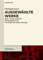 Christian Garve: Ausgew�hlte Werke 3110645920 Book Cover