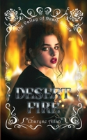 Desert Fire: A Valley of Death Novel B0DM2NPJXQ Book Cover