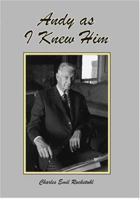 Andy as I Knew Him 1418426709 Book Cover