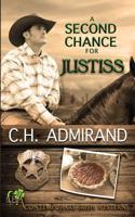 A Second Chance for Justiss 194923455X Book Cover