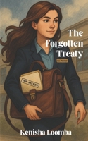 The Forgotten Treaty B0FFH9CDB9 Book Cover