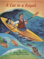 A Cat in a Kayak (Teelo's Adventures) 1550375083 Book Cover