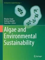 Algae and Environmental Sustainability 8132226399 Book Cover