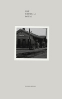 The Railroad Poems B0DR9KM6FL Book Cover