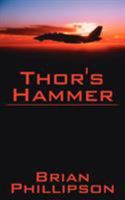 Thor's Hammer 1425929761 Book Cover