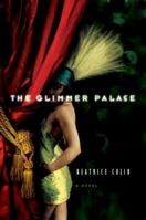 The Glimmer Palace 1594489858 Book Cover
