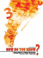 How Do You Know?: Using Math to Make Decisions 0787252131 Book Cover
