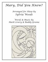 Mary, Did You Know?: Arranged for Harp 0936661399 Book Cover