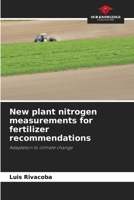 New plant nitrogen measurements for fertilizer recommendations 6206977455 Book Cover