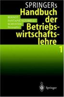 Springers Handbuch der Betriebswirtschaftslehre 1 3540648283 Book Cover