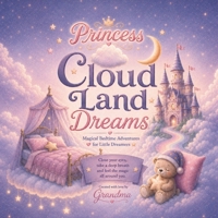 Princess Cloud Land (Cloud Land Dreams) B0HBPX7TQS Book Cover