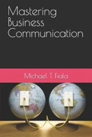 Mastering Business Communication B0CWXGPFFN Book Cover