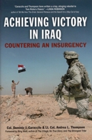 Achieving Victory In Iraq: Countering an Insurgency 0811703886 Book Cover