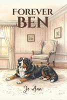 Forever Ben: A True Story B0H4S5SZN6 Book Cover
