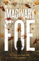 Imaginary Foe 1915603498 Book Cover