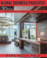 Global Business Practices “Solutions to Improve Organizational Effectiveness” 173295951X Book Cover