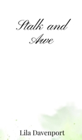 Stalk and Awe 1805668919 Book Cover