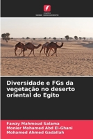 Diversidade e FGs da vegetação no deserto oriental do Egito (Portuguese Edition) 6208529042 Book Cover