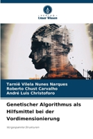 Genetischer Algorithmus als Hilfsmittel bei der Vordimensionierung (German Edition) 6208085217 Book Cover