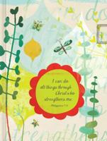 I Can Do All Things: Through Christ Who Strengthens Me 1609369556 Book Cover