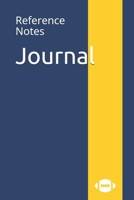 Journal: Reference Notes 1704236436 Book Cover