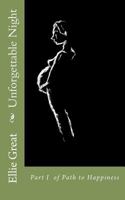Unforgettable Night 1463767137 Book Cover