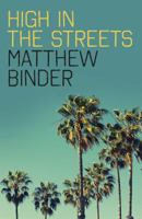 High in the Streets 1785352830 Book Cover