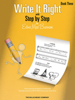 Write It Right - Book 3: Written Lessons Designed to Correlate Exactly with Edna Mae Burnam's Step by Step/Mid-Elementary (Willis) 1423436016 Book Cover