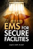 EMS for Secure Facilities 1428311475 Book Cover