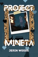 Project Mineta B09Q2N1PS5 Book Cover