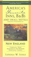 America's Favorite Inns, B&Bs & Small Hotels: New England 0312195613 Book Cover
