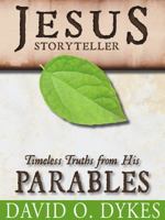 Jesus: Storyteller 0578093871 Book Cover