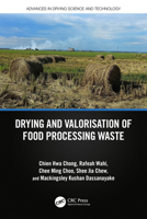 Drying and Valorisation of Food Processing Waste 1032320885 Book Cover