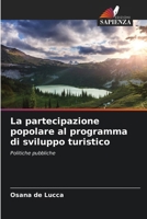 La partecipazione popolare al programma di sviluppo turistico (Italian Edition) 6209764878 Book Cover