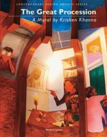 The Great Procession: A Mural by Krishen Khanna 0944142532 Book Cover