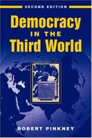 Democracy in the Third World 1555874541 Book Cover