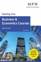 Getting into Business and Economics Courses 1912943808 Book Cover
