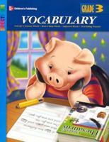 Spectrum Vocabulary, Grade 3 1577687930 Book Cover