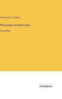 Physiologie Des Menschen, Erster Band 0270396098 Book Cover