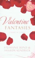 Valentine Fantasies 0263849813 Book Cover